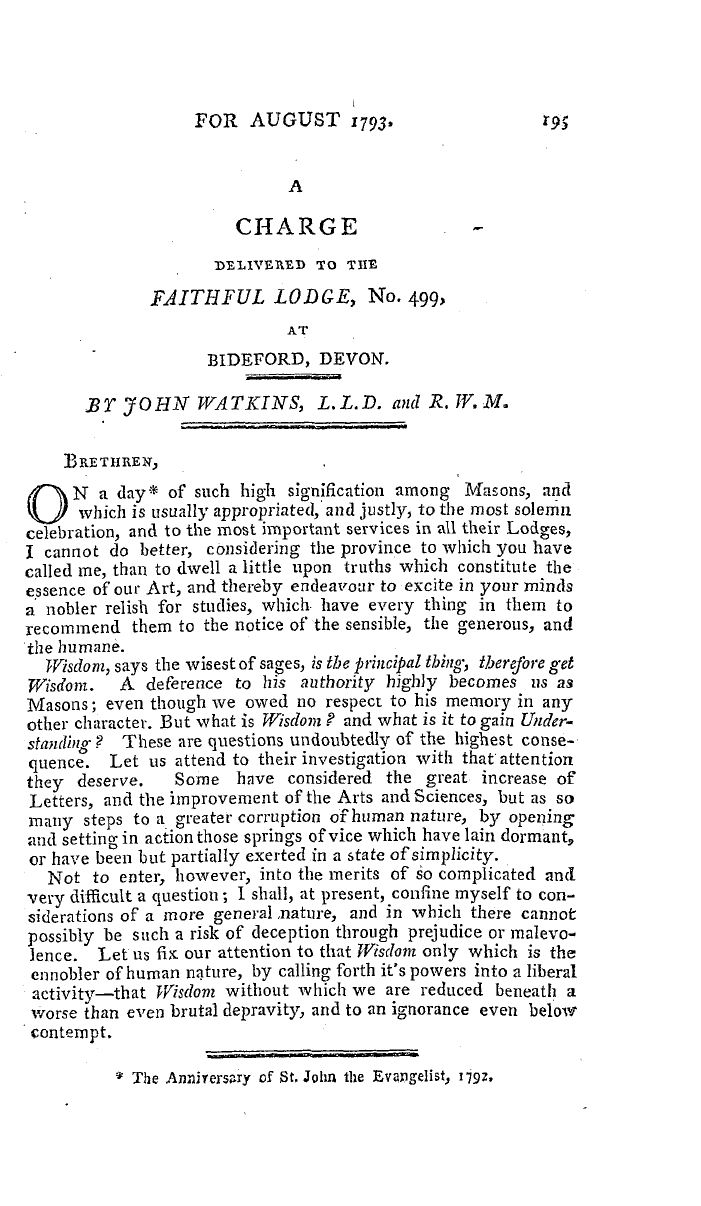 The Freemasons' Magazine: 1793-08-01 - A Charge Delivered To The Faithful Lodge, No. 499,