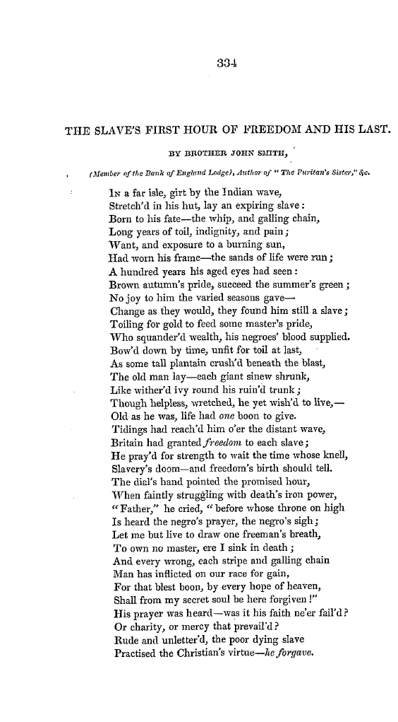 The Freemasons' Quarterly Review: 1834-10-01 - The Slave's First Hour Of Freedom And His Last.