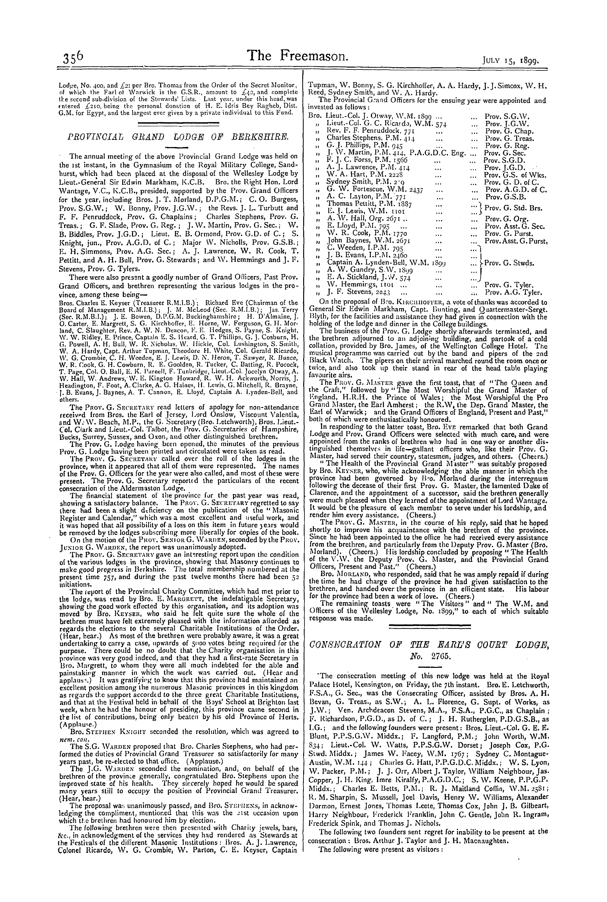 The Freemason: 1899-07-15 - Consecration Of The Earl's Court Lodge, No. 2705.