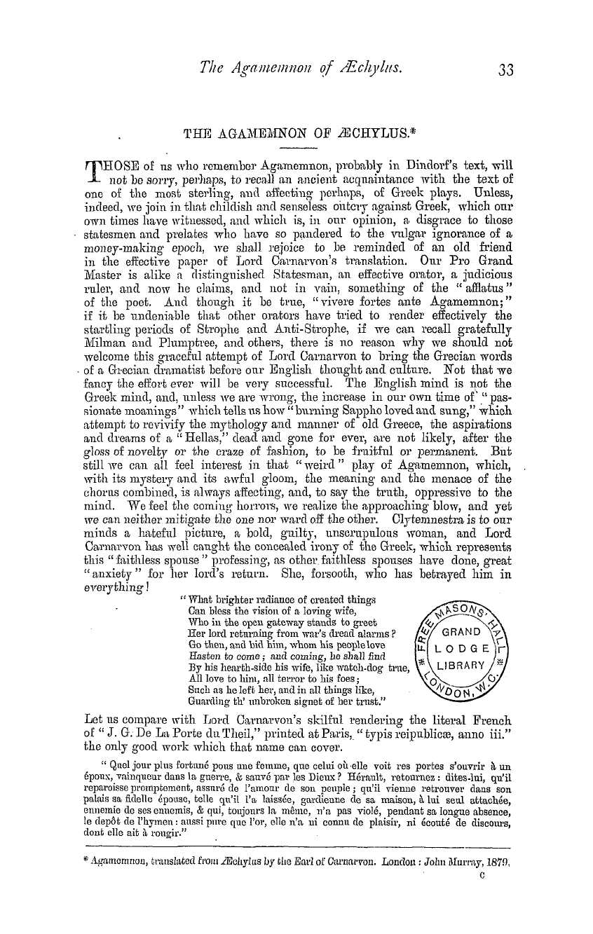 The Masonic Magazine: 1879-07-01 - The Agamemnon Of Aechylus.*