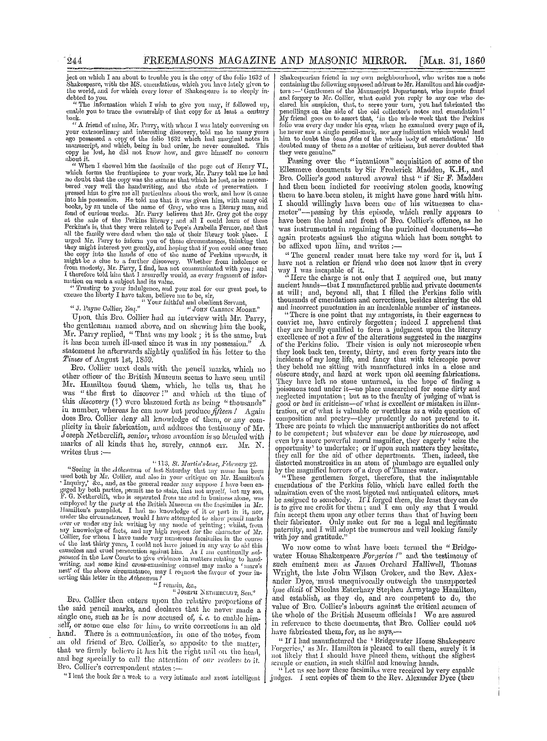 The Freemasons' Monthly Magazine: 1860-03-31 - The British Musrum Slander And Bro. John Payne Collier.*