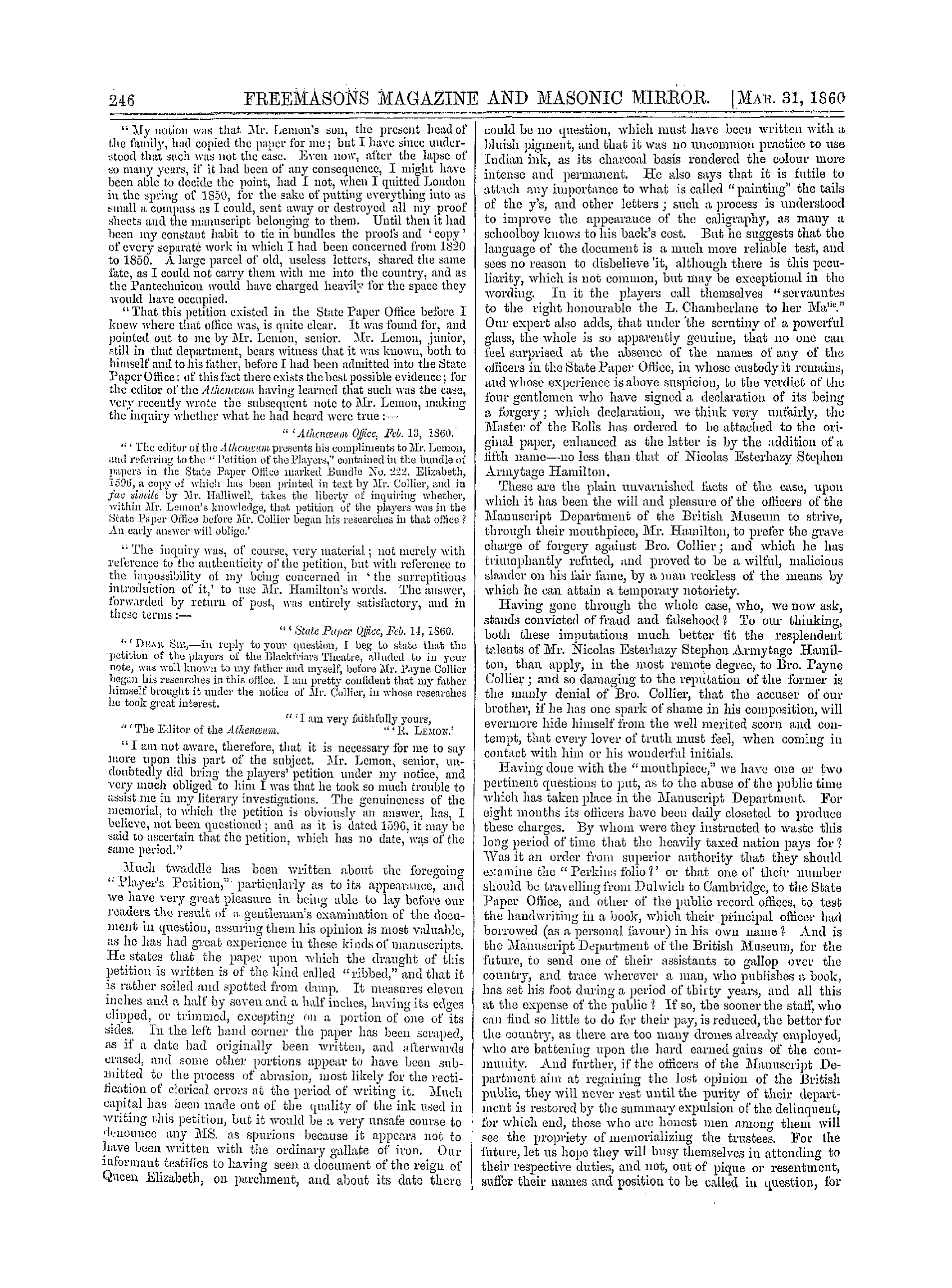 The Freemasons' Monthly Magazine: 1860-03-31 - The British Musrum Slander And Bro. John Payne Collier.*