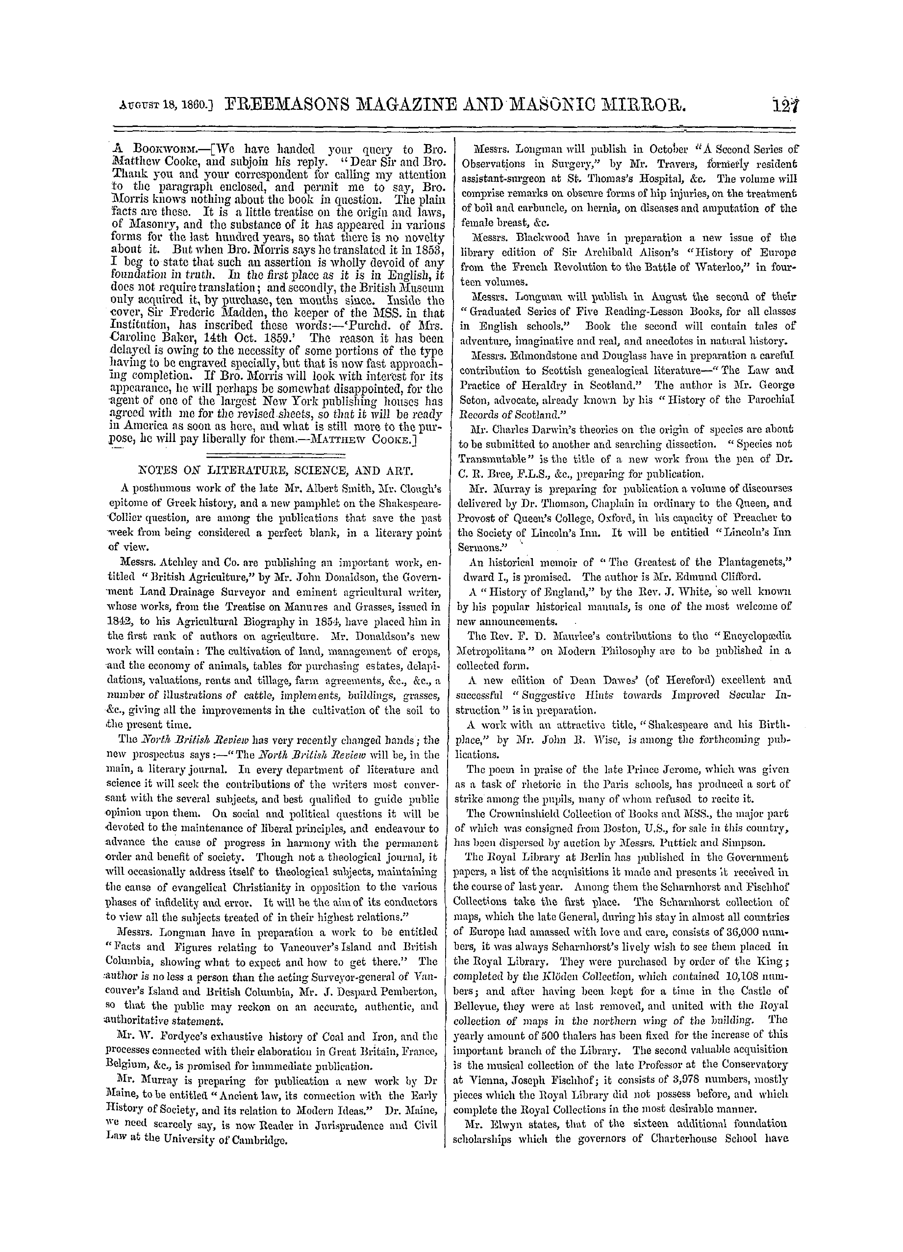 The Freemasons' Monthly Magazine: 1860-08-18 - Notes On Literature, Science, And Art.