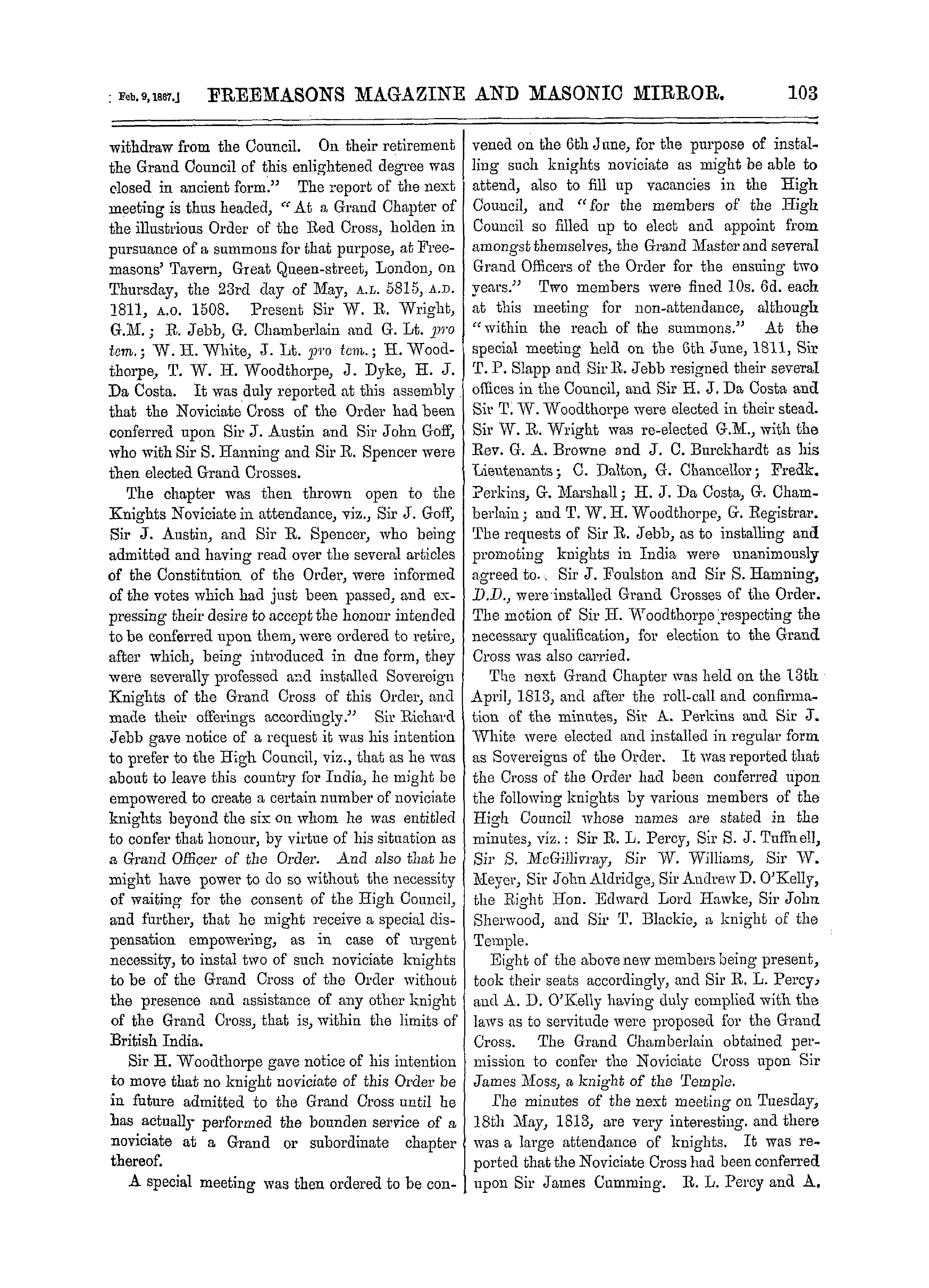 The Freemasons' Monthly Magazine: 1867-02-09 - A Sketch Of The Philosophy, Traditions, And Records Of The Masonic Order Of The Red * Or Knights Of Constantine, At Present Under The Command Of Lord Kenlis, M. Ill. G. Sov.