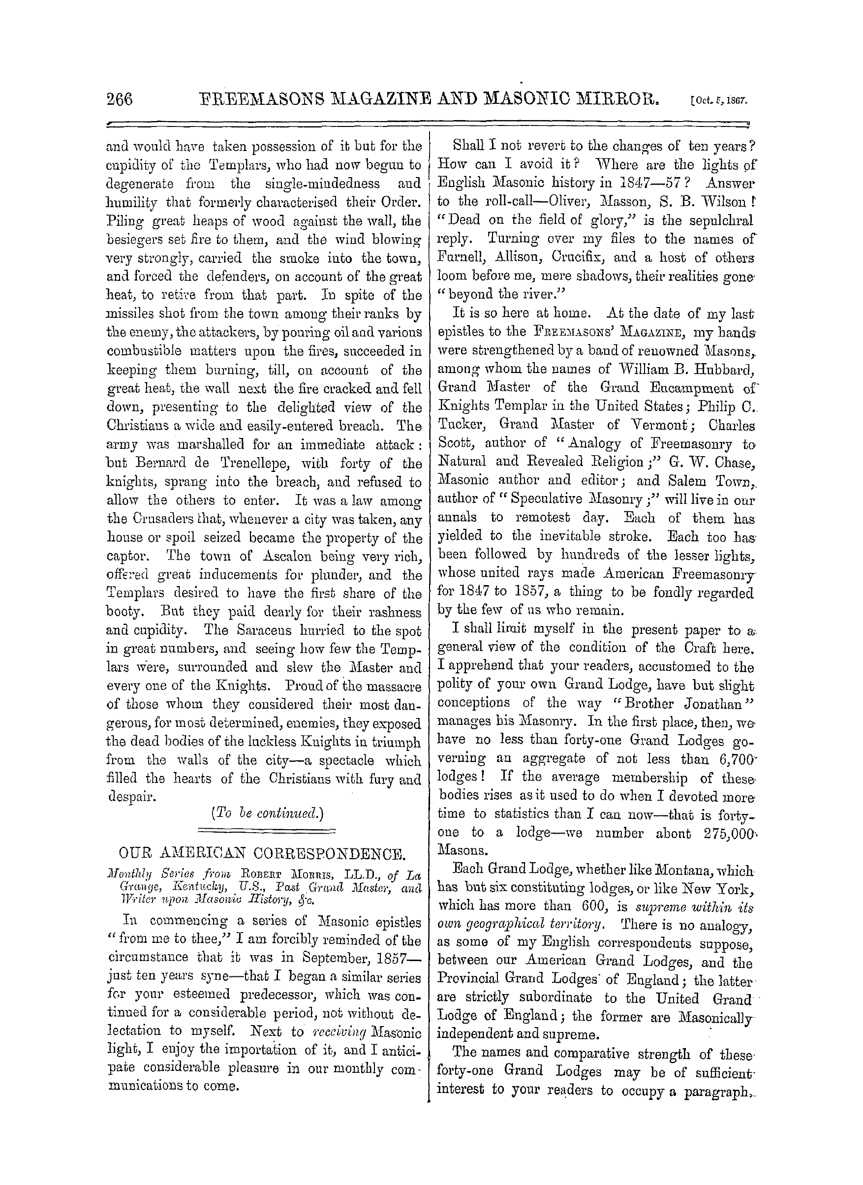 The Freemasons' Monthly Magazine: 1867-10-05 - Our American Correspondence.