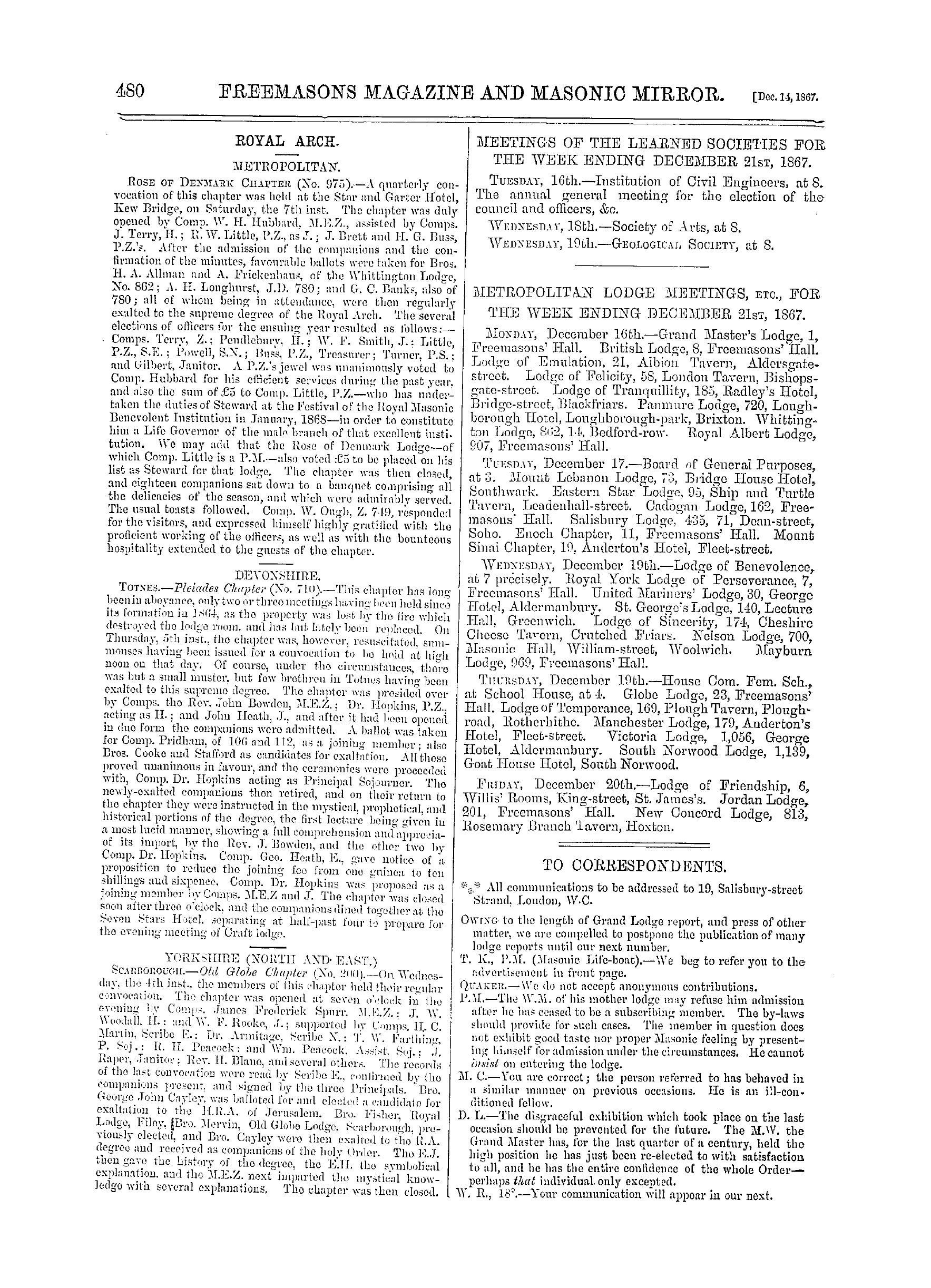 The Freemasons' Monthly Magazine: 1867-12-14 - Metropolitan Lodge Meetings, Etc., For The Week Ending December 21st , 1867.