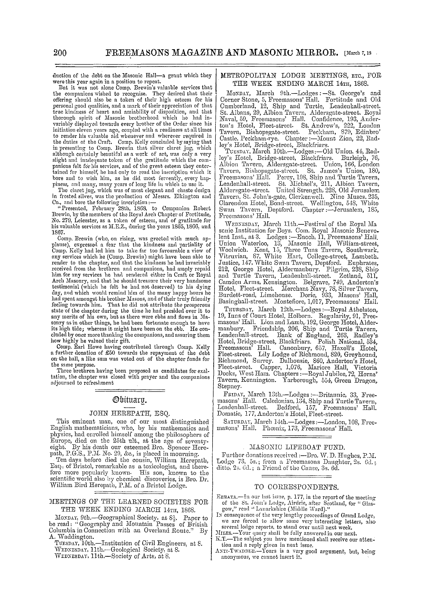 The Freemasons' Monthly Magazine: 1868-03-07 - Metropolitan Lodge Meetings, Etc., For The Week Ending March 14tii , 1868.