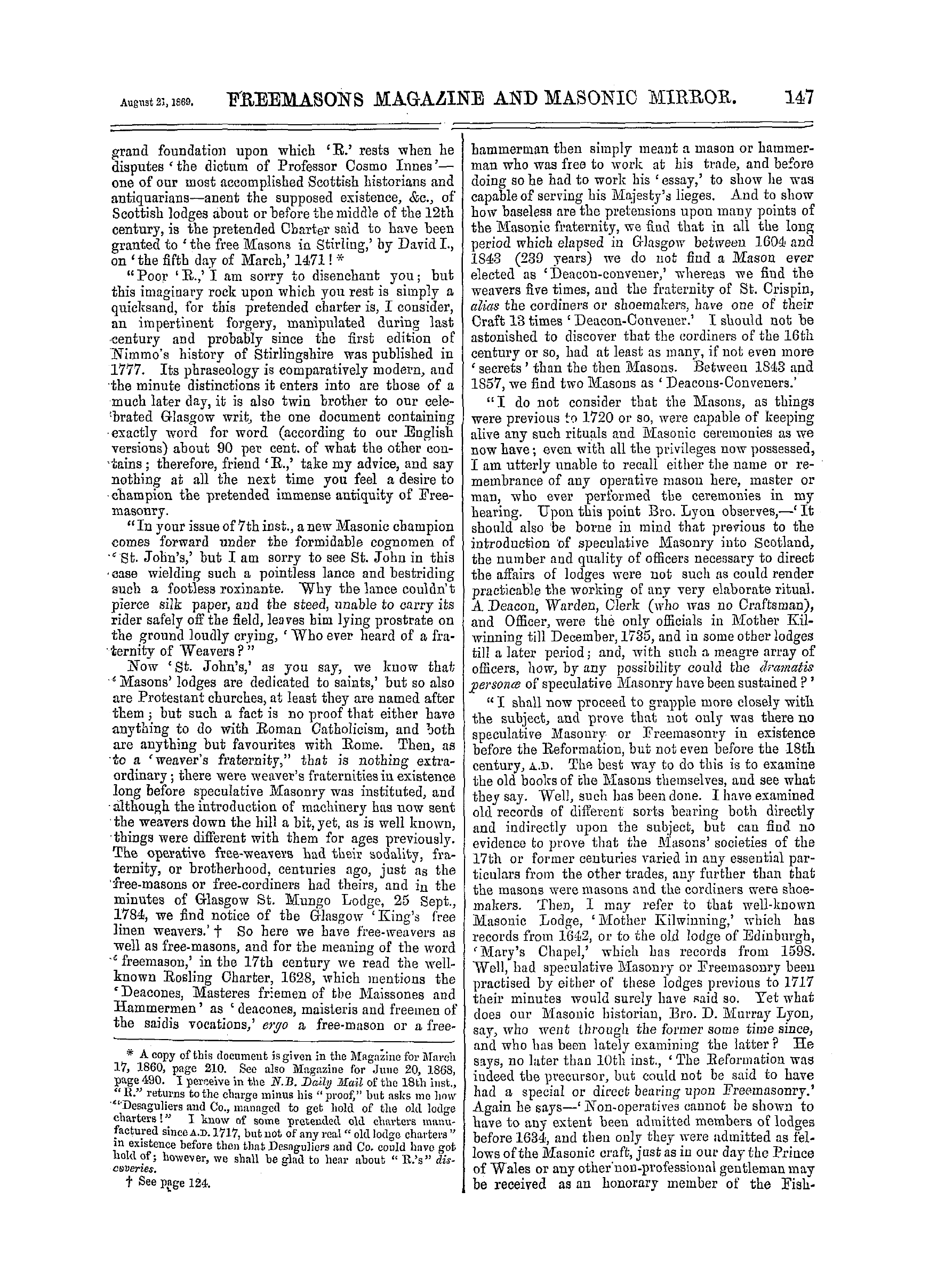 The Freemasons' Monthly Magazine: 1869-08-21 - Freemasonry About One Hundred And Fifty-Two Tears Old.