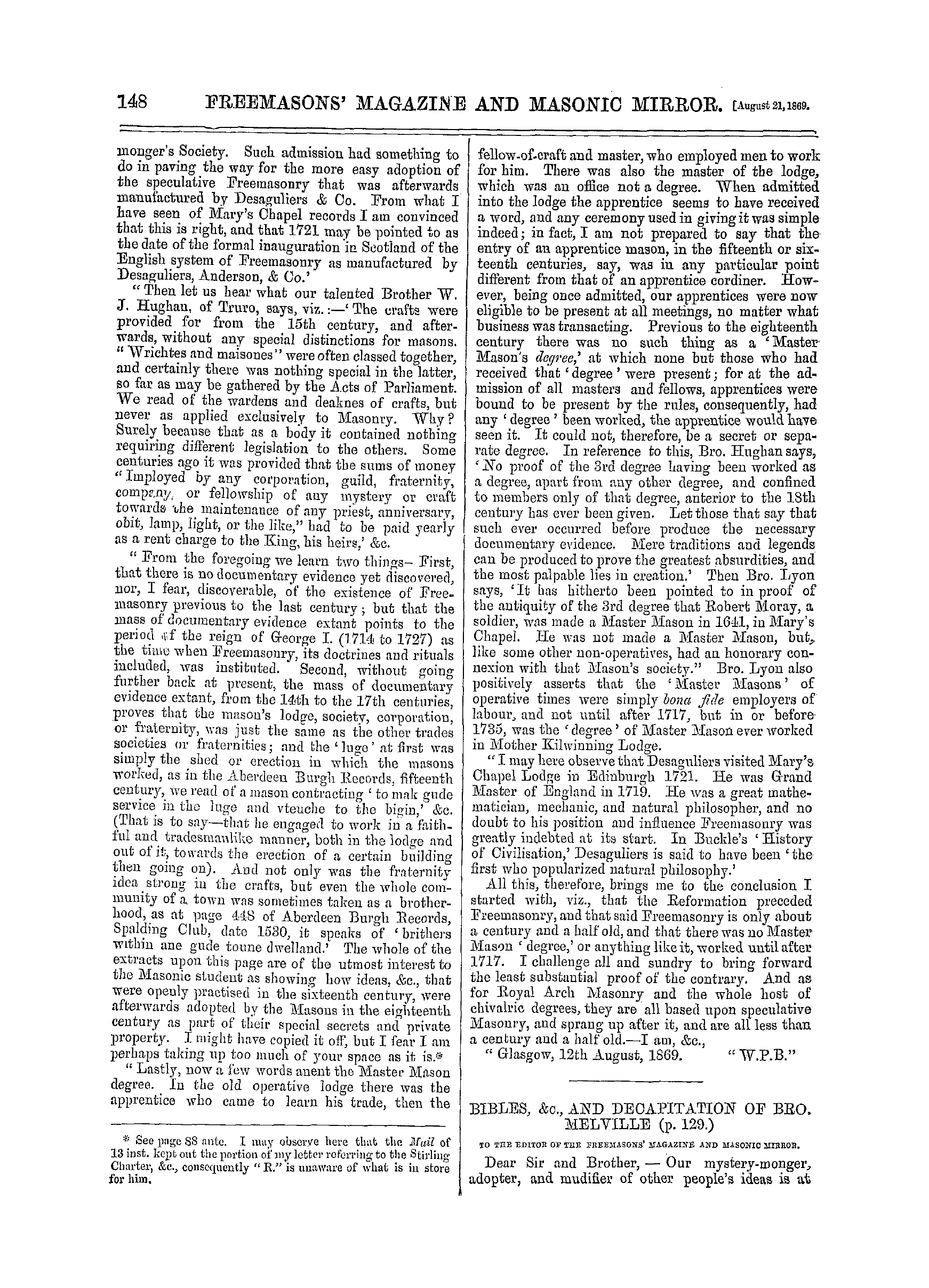 The Freemasons' Monthly Magazine: 1869-08-21 - Freemasonry About One Hundred And Fifty-Two Tears Old.